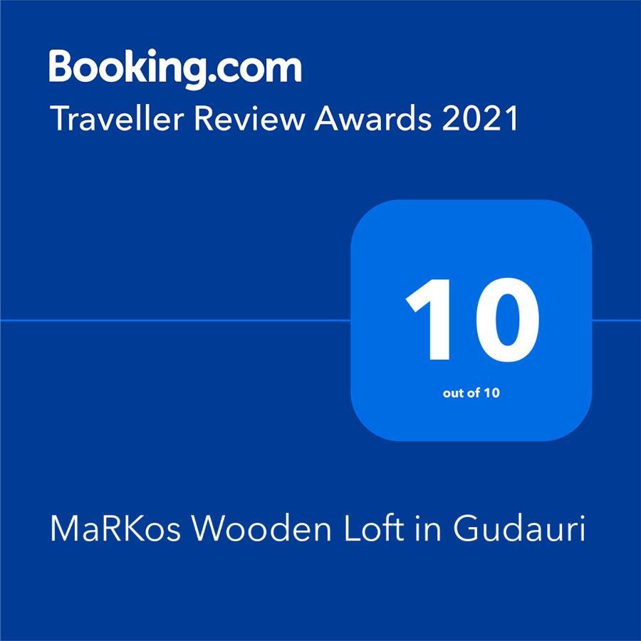 Markos Wooden Loft In Gudauri Luaran gambar